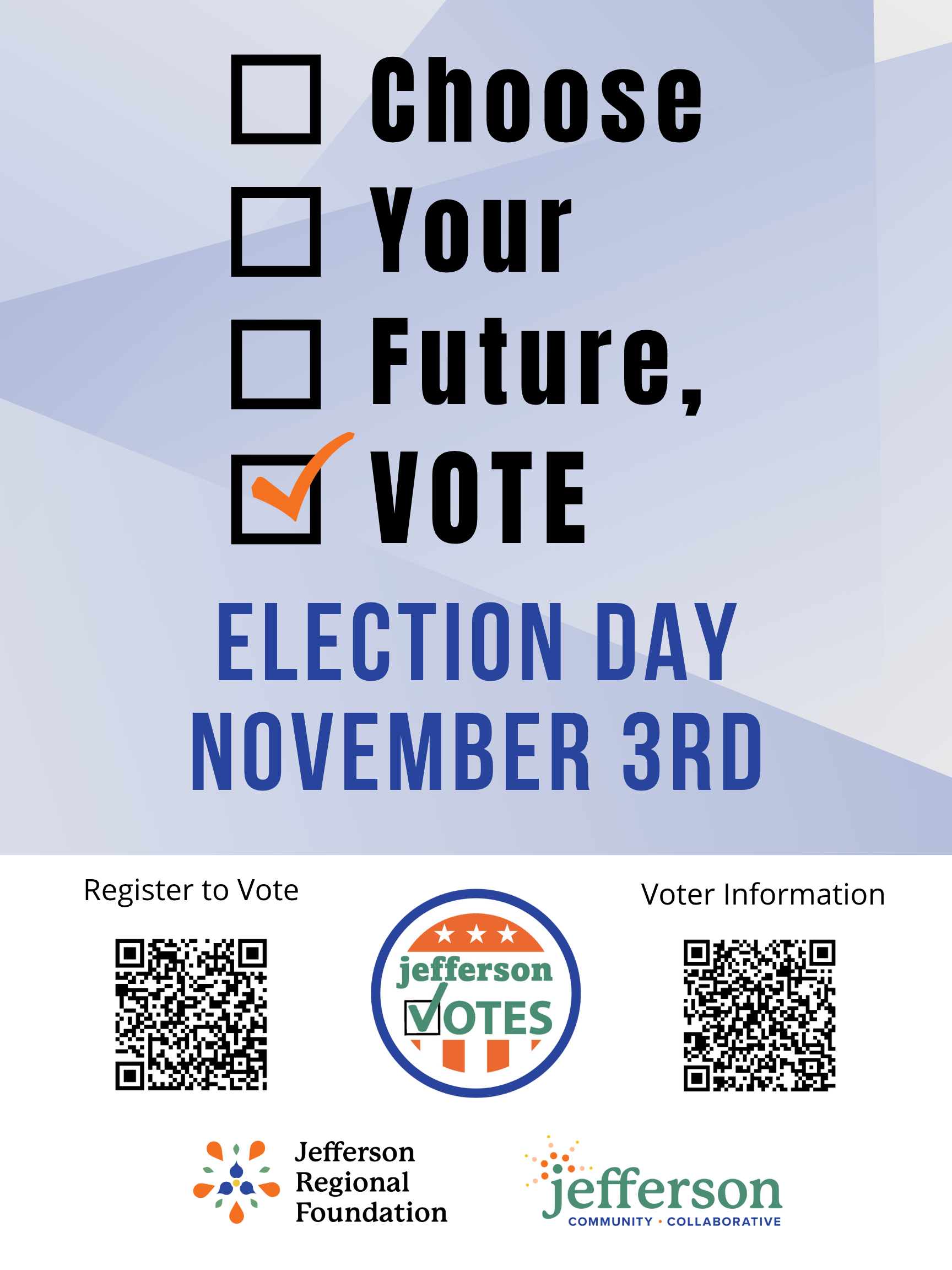 Jefferson Votes - Poster Sample 4 - UPDATED (4) Choose Your Future, VOTE